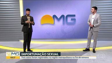 Bom Dia Minas | Duas mulheres foram vítimas de importunação sexual | Globoplay Bom Dia Minas | Duas mulheres foram vítimas de importunação sexual | Globoplay